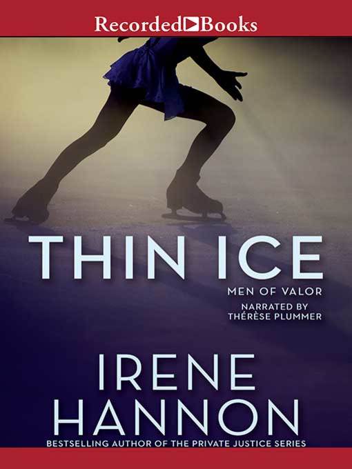 Title details for Thin Ice by Irene Hannon - Wait list